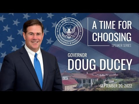 A Time for Choosing with Governor Doug Ducey